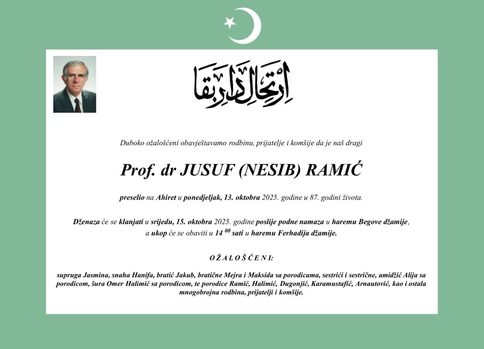 Jusuf Ramić.jpg - Dženaza profesoru Jusufu Ramiću sutra nakon podne-namaza u haremu Gazi Husrev-begove džamije, ukop u haremu Ferhadija džamije
